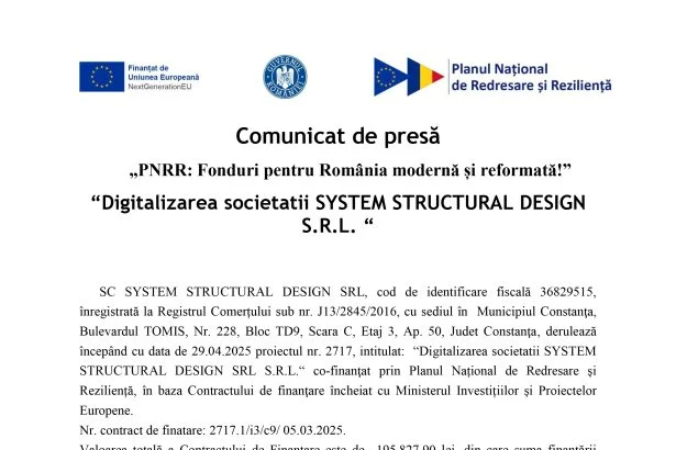 Comunicat de presa SC SYSTEM STRUCTURAL DESIGN SRL SC SYSTEM STRUCTURAL DESIGN SRL