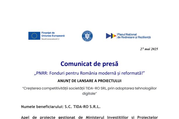 Comunicat de presa S.C. TIDA RO S.R.L S.C. TIDA-RO S.R.L.