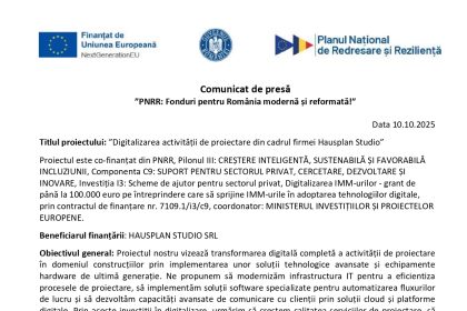 Comunicat - Comunicat de presă Digitalizarea activității de proiectare din cadrul firmei Hausplan Studio