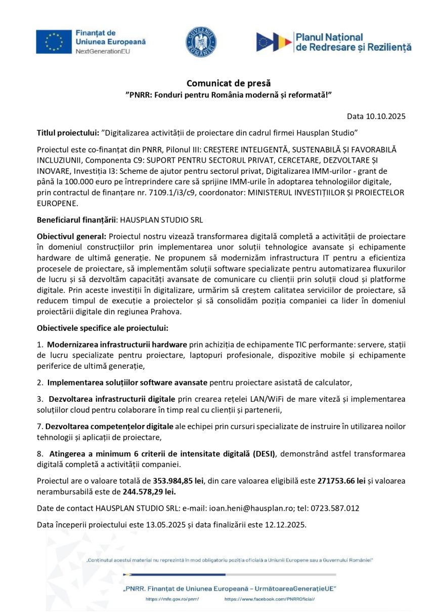 Comunicat de presă Digitalizarea activității de proiectare din cadrul firmei Hausplan Studio 1 Comunicat - Comunicat de presă Digitalizarea activității de proiectare din cadrul firmei Hausplan Studio