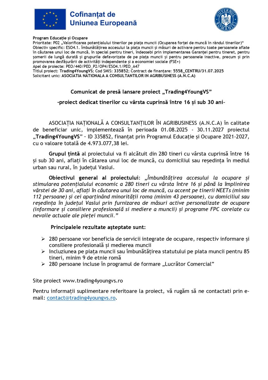 Comunicat de presă ASOCIAȚIA NAȚIONALĂ A CONSULTANȚILOR ÎN AGRIBUSINESS (A.N.C.A) 1 Comunicat presă ASOCIAȚIA - Comunicat de presă ASOCIAȚIA NAȚIONALĂ A CONSULTANȚILOR ÎN AGRIBUSINESS (A.N.C.A)