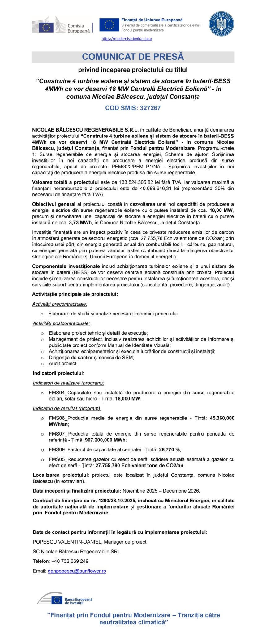 Comunicat presă NICOLAE - Comunicat de presă NICOLAE BĂLCESCU REGENERABILE SRL