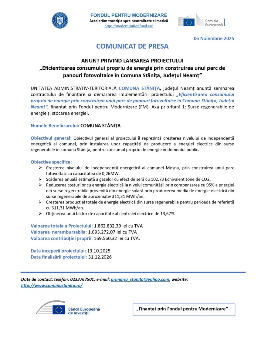 ANUNȚ PRIVIND LANSAREA PROIECTULUI „Eficientizarea consumului propriu de energie prin construirea unui parc de panouri fotovoltaice în Comuna Stănița, Județul Neamț” 1 ANUNȚ PRIVIND LANSAREA - ANUNȚ PRIVIND LANSAREA PROIECTULUI „Eficientizarea consumului propriu de energie prin constru...